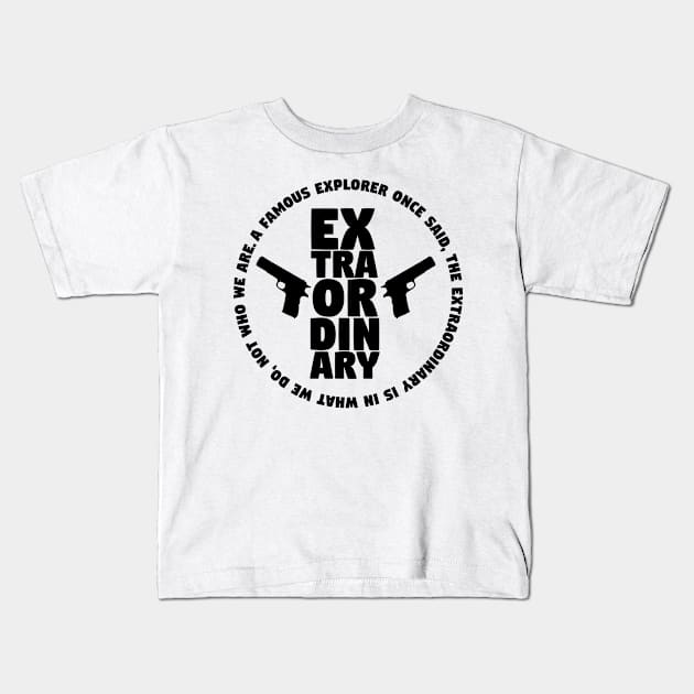 Be Extraordinary Kids T-Shirt by ChrisPierreArt